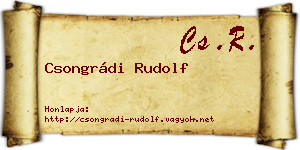 Csongrádi Rudolf névjegykártya